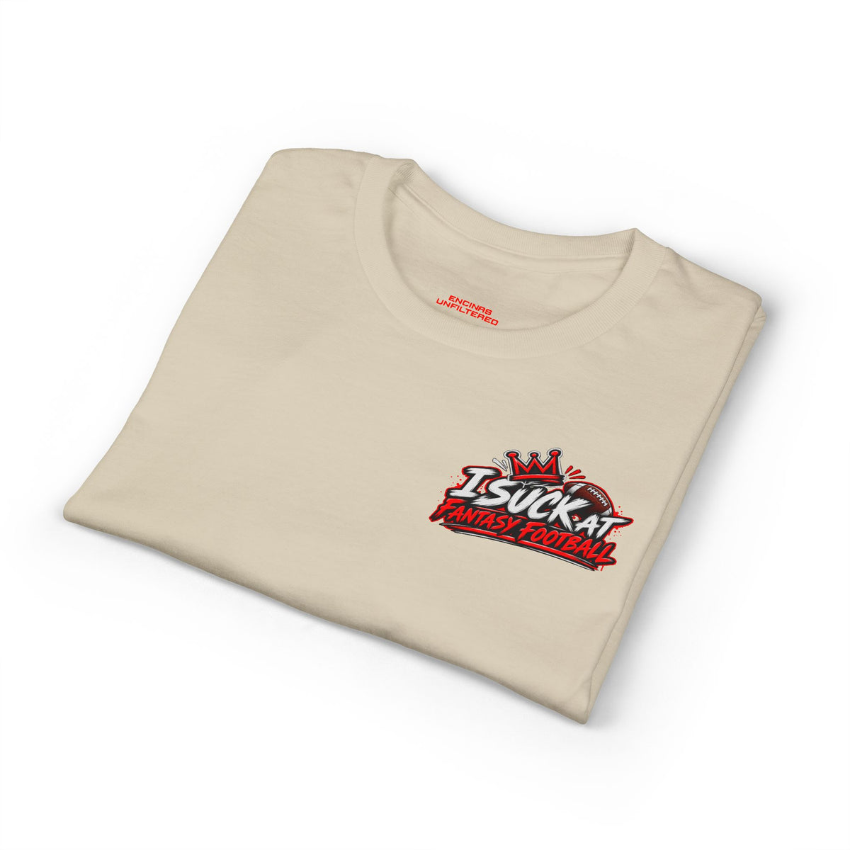 I Suck at Fantasy Football Last Place T-Shirt