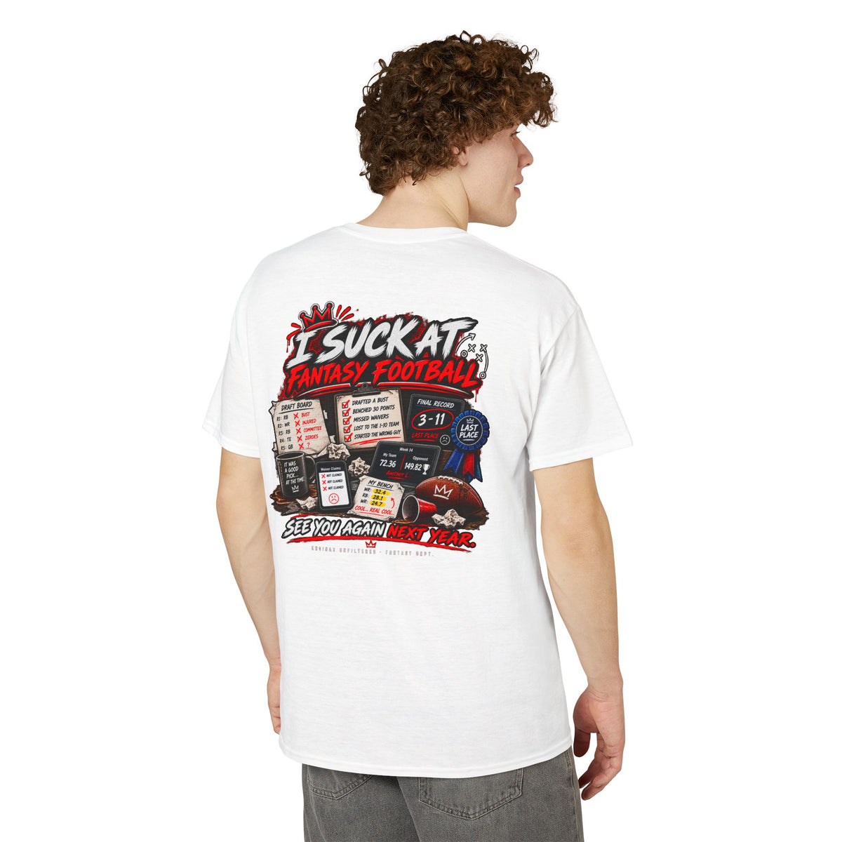 I Suck at Fantasy Football Last Place T-Shirt