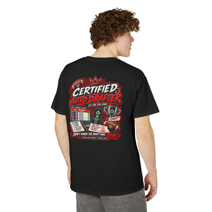 Certified Auto Drafter Fantasy Football T-Shirt
