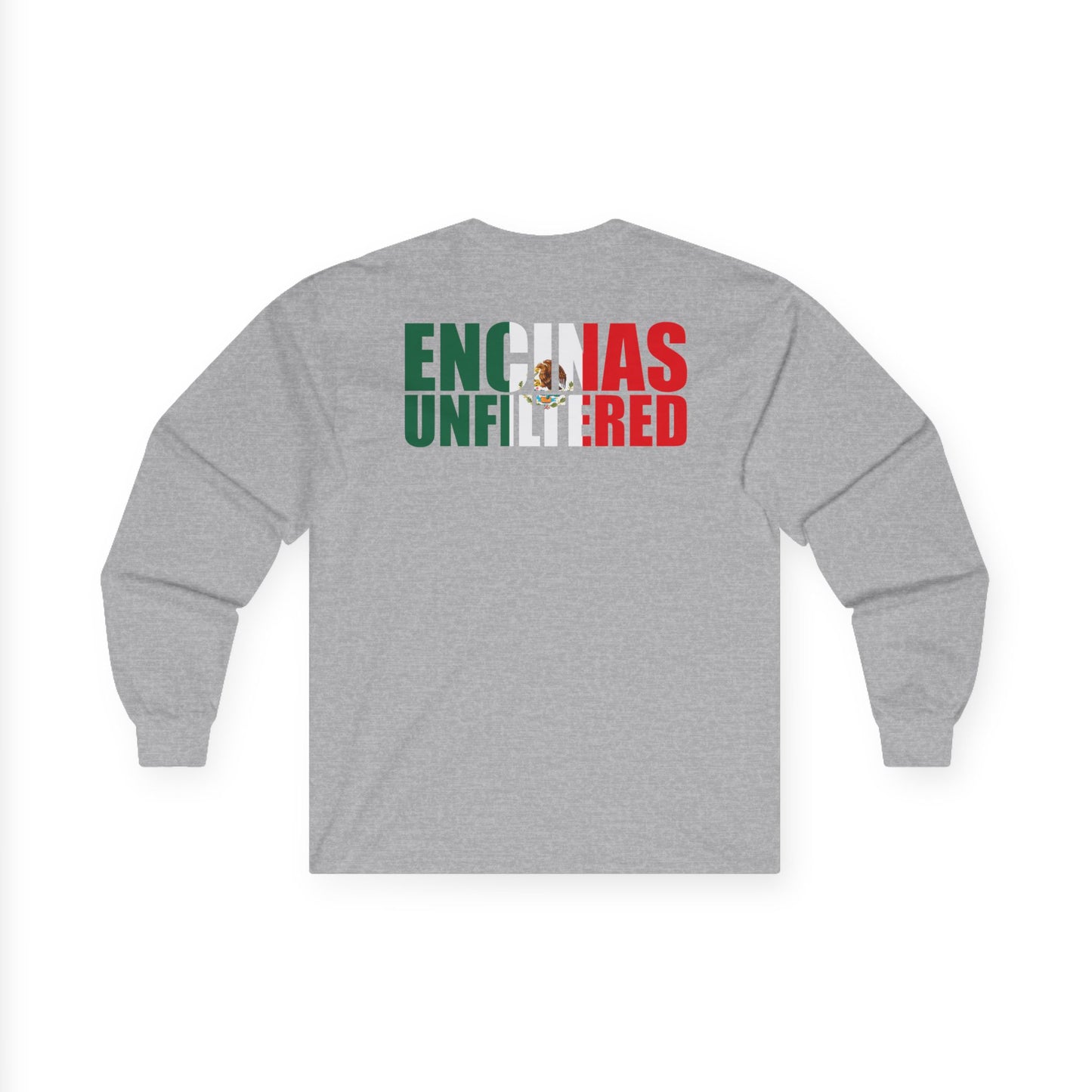 Mexico Inspired Encinas Unfiltered Long Sleeve Shirt