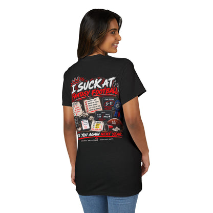 I Suck at Fantasy Football Last Place T-Shirt