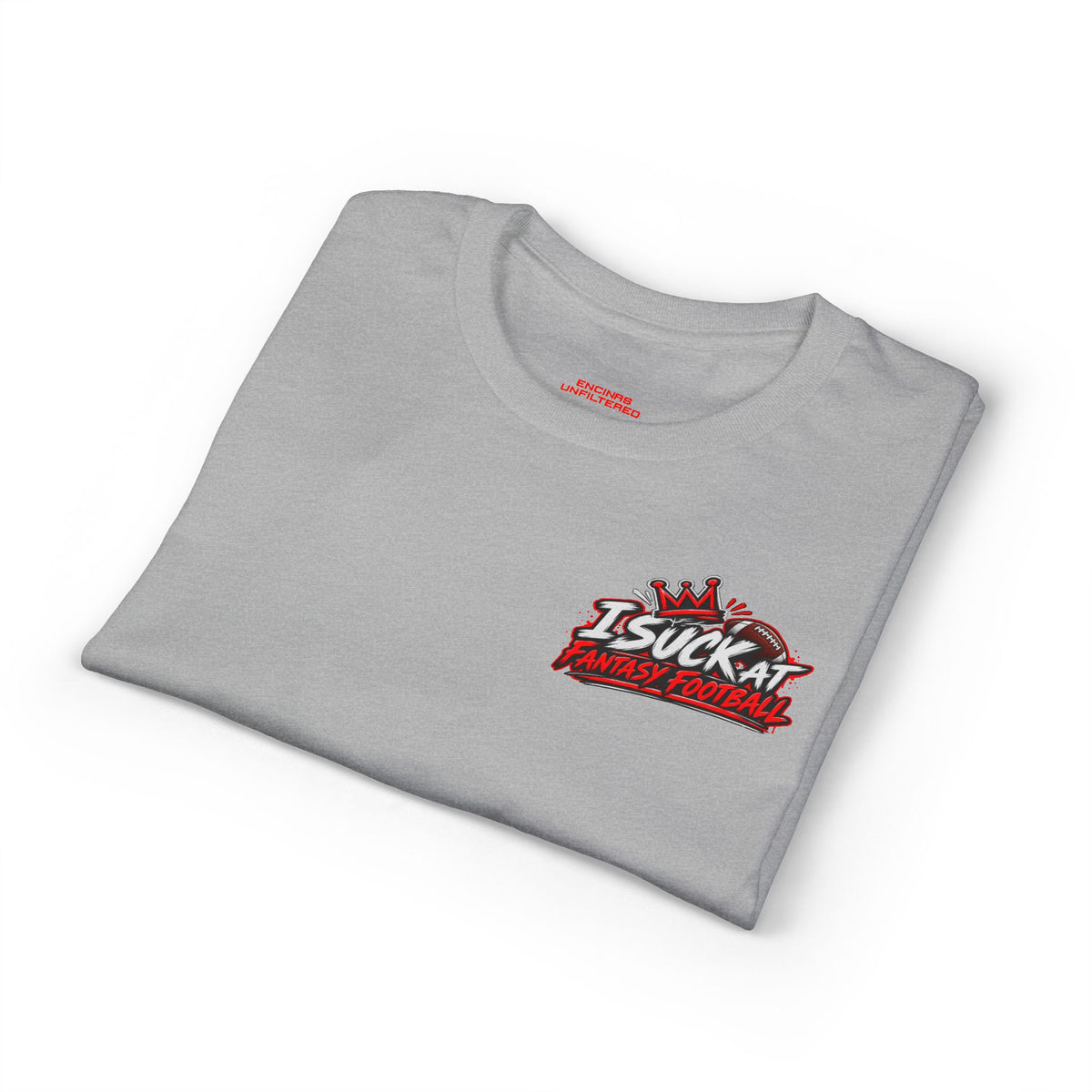 I Suck at Fantasy Football Last Place T-Shirt