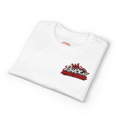 I Suck at Fantasy Football Last Place T-Shirt