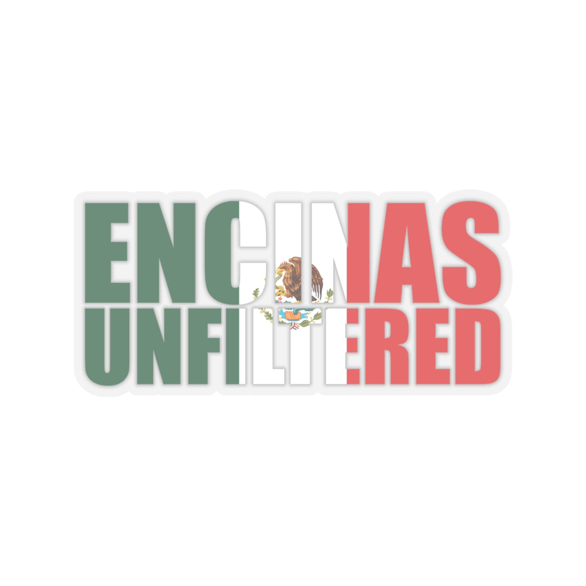 Mexico Inspired Encinas Unfiltered Stickers