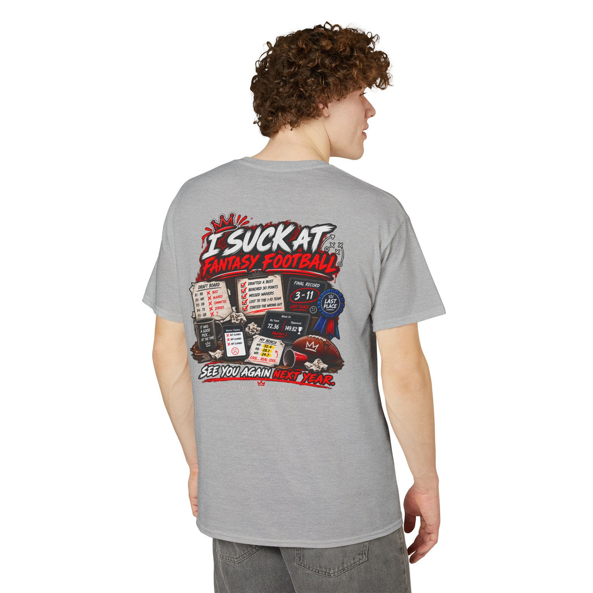 I Suck at Fantasy Football Last Place T-Shirt