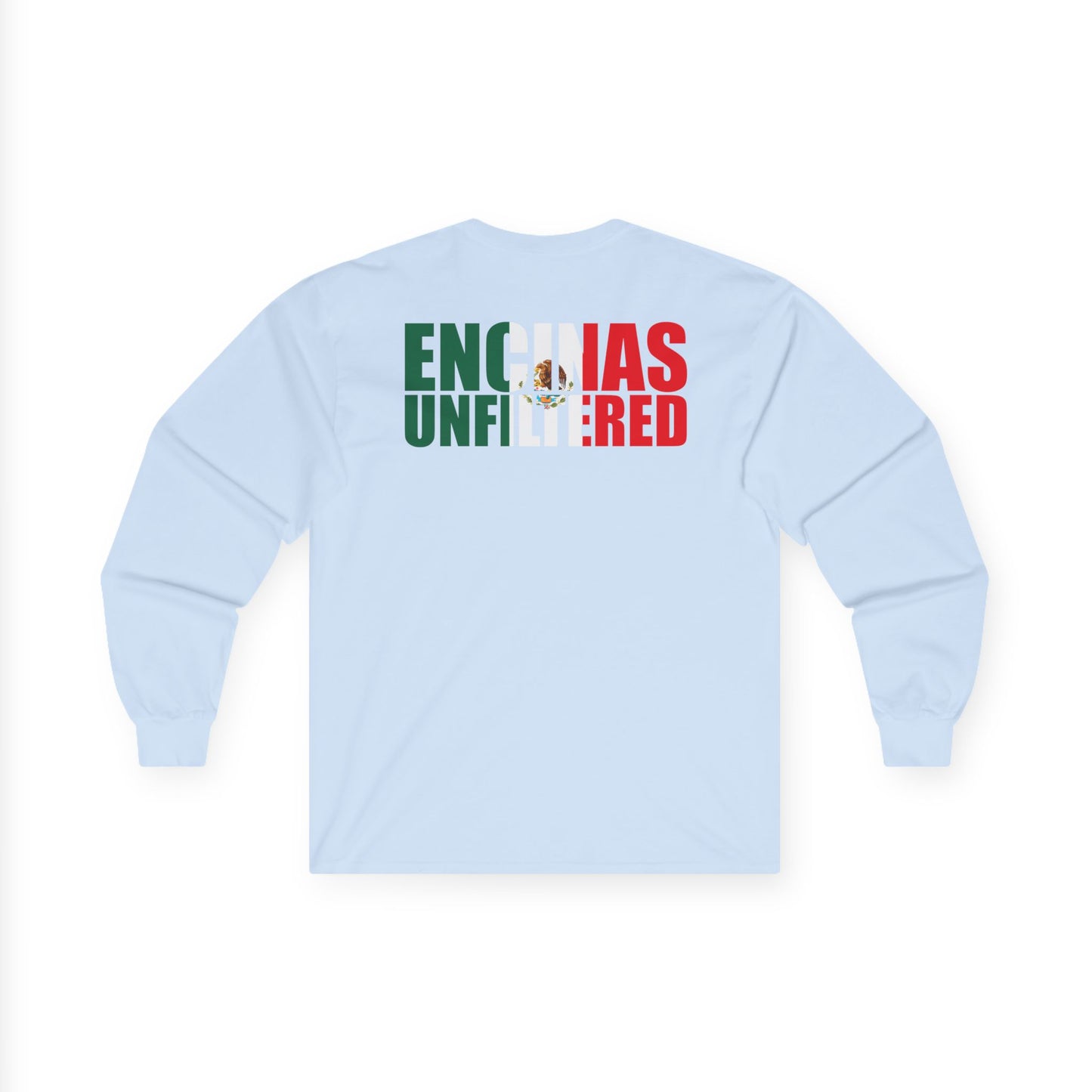 Mexico Inspired Encinas Unfiltered Long Sleeve Shirt