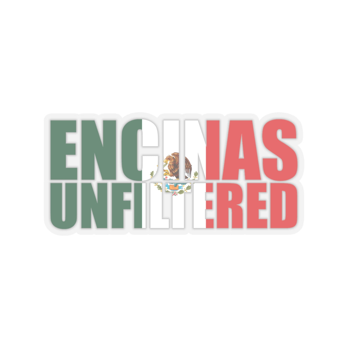 Mexico Inspired Encinas Unfiltered Stickers