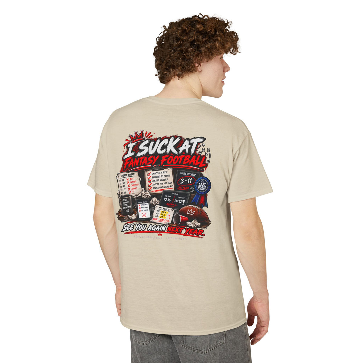 I Suck at Fantasy Football Last Place T-Shirt